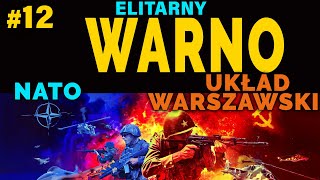 WARNO Nowa Kampania NATO v Układ Warszawski cz11 [upl. by Llenod]