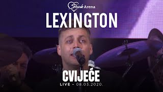 Lexington  Cvijece  LIVE  08032020 Stark Arena [upl. by Nahtan788]