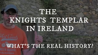 The Knights Templar in Ireland What’s the Real History [upl. by Harrison]