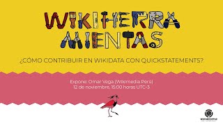 ¿Cómo contribuir en Wikidata con QuickStatements [upl. by Justina]