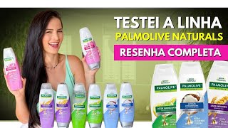 TESTEI A LINHA PALMOLIVE NATURALS RESENHA COMPOSIÇÃO PRA QUE SERVE É BOM [upl. by Eceirehs]