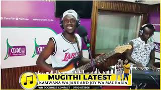 MUGITHI LATEST KAMWANA WA JANE AND JOY WA MACHARIA CORO FM [upl. by Melisent904]