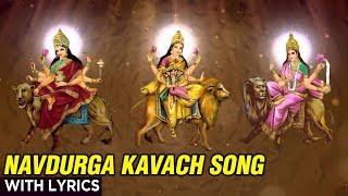 Navdurga Kavach with Lyrics  Prathamam Shailputri Cha  Sanjeevani Bhelande  Navratri 2020 [upl. by Dralliw]