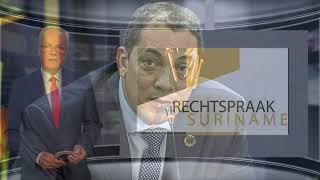 Regionieuws TV Suriname  Spanningsveld Hellings en Leo Brunswijk  Van Trikt vraagt vrijspraak [upl. by Katya]