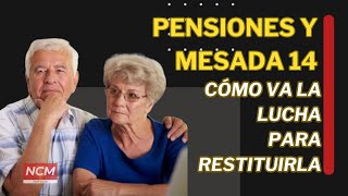 Pensiones y Mesada 14🔴 ¿Cómo va la lucha para restituirla pension colombia ncmnoticias [upl. by Symer]