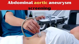 Abdominal aortic aneurysm screening [upl. by Eihctir]