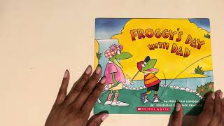 Froggys Day with Dad  AR Book  Read Aloud [upl. by Ymorej]