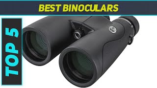 Top 5 Best Binoculars 2024 [upl. by Wolgast]