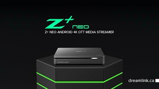 Z NEO ANDROID 4K OTT MEDIA STREAMER  FORMULER  DREAMLINKCA  DREAMLINK CANADA  NEW ARRIVED [upl. by Israeli]