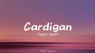 Taylor Swift  Cardigan Slowed  Reverb TikTok Version [upl. by Siulesoj]