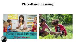 Exploring the Impact and Implementation of Place Based Learning Student nameCarolyne Tanui Student [upl. by Haff]