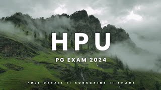 HPU PG Exam 2024 Information II Nov 2024 II Subscribe [upl. by Ykcaj25]