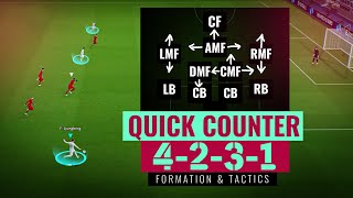 eFootball 2024  Quick Counter  4 2 3 1 Formation amp Tactics  PC Gameplay [upl. by Retnuh]