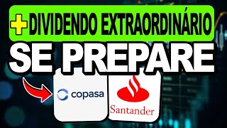 COPASA Pode Pagar Mais Dividendos Extraordinários e BANCO SANTANDER Surpreendeu o Mercado [upl. by Yornoc]