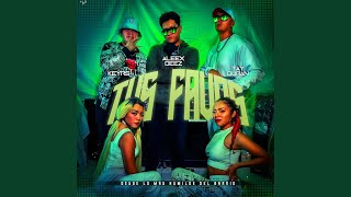 Tus Favos feat Tay Duran amp KeyRs [upl. by Berns]