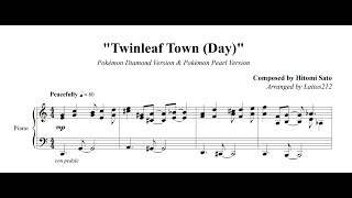 Pokémon Diamond amp Pearl  Twinleaf Town Day Piano Sheet Music [upl. by Ayikal]