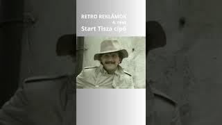 Retro reklámok 4 rész  Start Tisza cipő [upl. by Annawik]