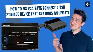 How to Fix PS4 Says Connect a USB Storage Device That Contains an Update  Cannot Start the PS4 [upl. by Laetitia878]