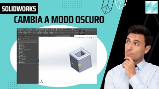 6 PONER SOLIDWORKS EN MODO OSCURO  TUTORIAL CAD 3D👌 [upl. by Alieka]