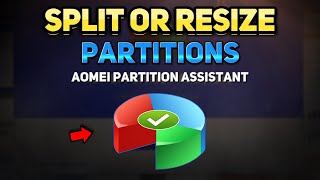 How to Split or Resize Partitions with AOMEI Partition Assistant Tutorial [upl. by Quiteria]