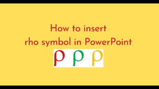 How to insert rho symbol in PowerPoint [upl. by Niobe]