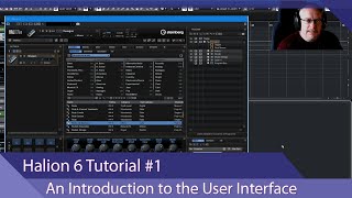 Steinberg Halion 6 Tutorial Ep1 Screen Sets and the User Interface [upl. by Arlen]