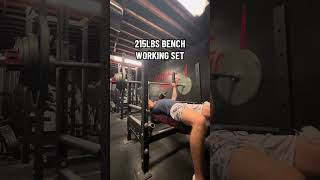 215 lbs BENCH PRESS [upl. by Ferna476]