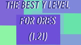 best Y levels for ores in 121 [upl. by Anim821]