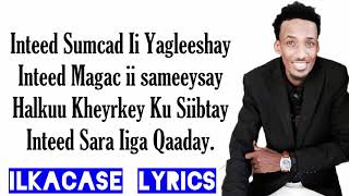 Ahmed Aarshe Hees Cusub Zamzam Lyrics 2019 [upl. by Damita558]