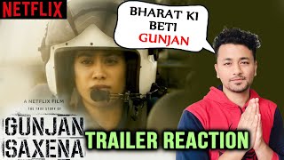 GUNJAN SAXENA The Kargil Girl Trailer  Reaction  Review  Janhvi Kapoor [upl. by Ijar]