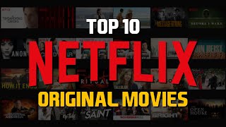 Top 10 Best Netflix Original Movies to Watch Now [upl. by Frost]