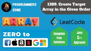 1389 Create Target Array in the Given Order  Zero to FAANG Kunal  Assignment Solution  Leetcode [upl. by Nnaer]