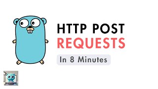 Making HTTP POST Requests in Go [upl. by Nnil]