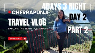 Cherrapunji trip 2nd day part 2 Meghalaya tour🤗 [upl. by Trixie]