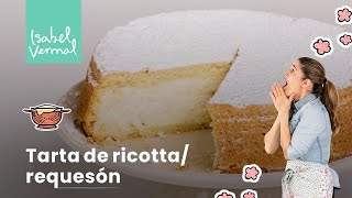 Tarta de ricotta clásica [upl. by Benisch]