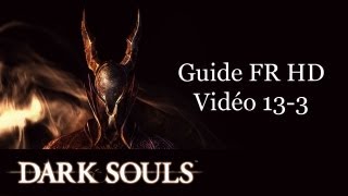 Guide FR HD Dark Souls partie 133 anor londo boss lautrec forgeron géant [upl. by Ynattib]