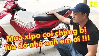 Cách phân biệt xipo cho anh em mới chơi  Xetoday [upl. by Dumah901]