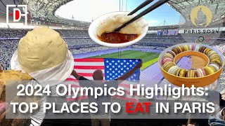 2024 Olympics Highlights Top Places to Eat in Paris [upl. by Hinkel932]