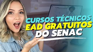 ⚠️ CURSOS TÉCNICOS EAD GRATUITOS do SENAC em 2023  MAIS DE 8000 VAGAS SENAC PSG  Mari Rel [upl. by Weeks]