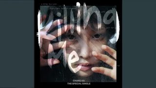 Chungha  Killing Me Instrumental 99 Clean [upl. by Rothenberg]