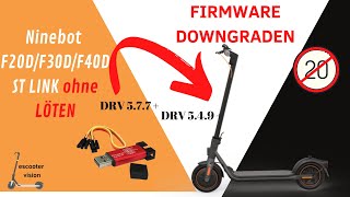 Ninebot F20DF30DF40D downgraden ST Link ohne löten DRV577 entfernen Drittanbieter Apps möglich [upl. by Orji]