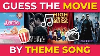 GUESS THE MOVIE BY THE THEME SONG PT 2 🎞️🎵  Movie Quiz [upl. by Obnukotalo]