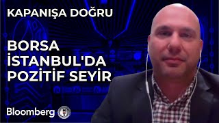 Kapanışa Doğru  Borsa İstanbulda Pozitif Seyir  13 Kasım 2024 [upl. by Hecht46]