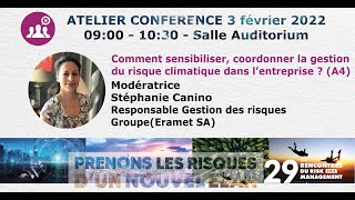 AMRAE 2022 A4 Comment sensibiliser coordonner la gestion du risque climatique dans lentreprise [upl. by Iroj]