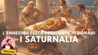 Le festività nellantica Roma i SATURNALIA [upl. by Frum]