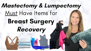 Breast Surgery Recovery Items What to get for Mastectomy or Lumpectomy Recovery [upl. by Picker]