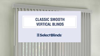 Classic Smooth Vertical Blinds from SelectBlindscom [upl. by Dodd]