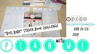 PLAN WITH ME  Jan 2127th 2019  ONE STICKER BOOK CHALLENGE  BOSS BABE  THE HAPPY PLANNER [upl. by Ieso]