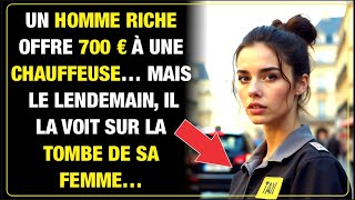 Un homme riche offre 700 € à une chauffeuse mais le lendemain il la voit sur la tombe de sa femme [upl. by Ainehta142]