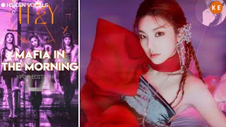 ITZY 있지 – Mafia In The Morning 마피아  Hidden Vocals Harmonies amp Adlibs [upl. by Etakyram476]